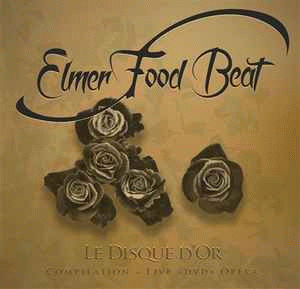 Elmer Food Beat : Le Disque D'Or